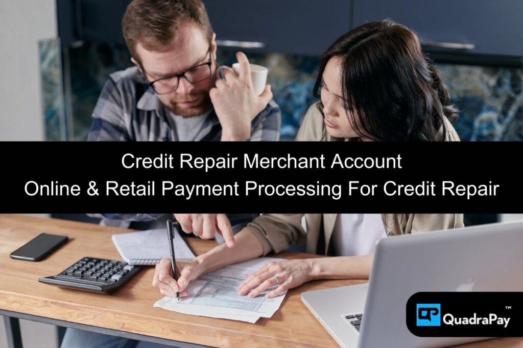 Credit Repair Merchant Account