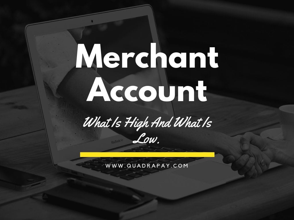 Merchant Account By Quadrapay