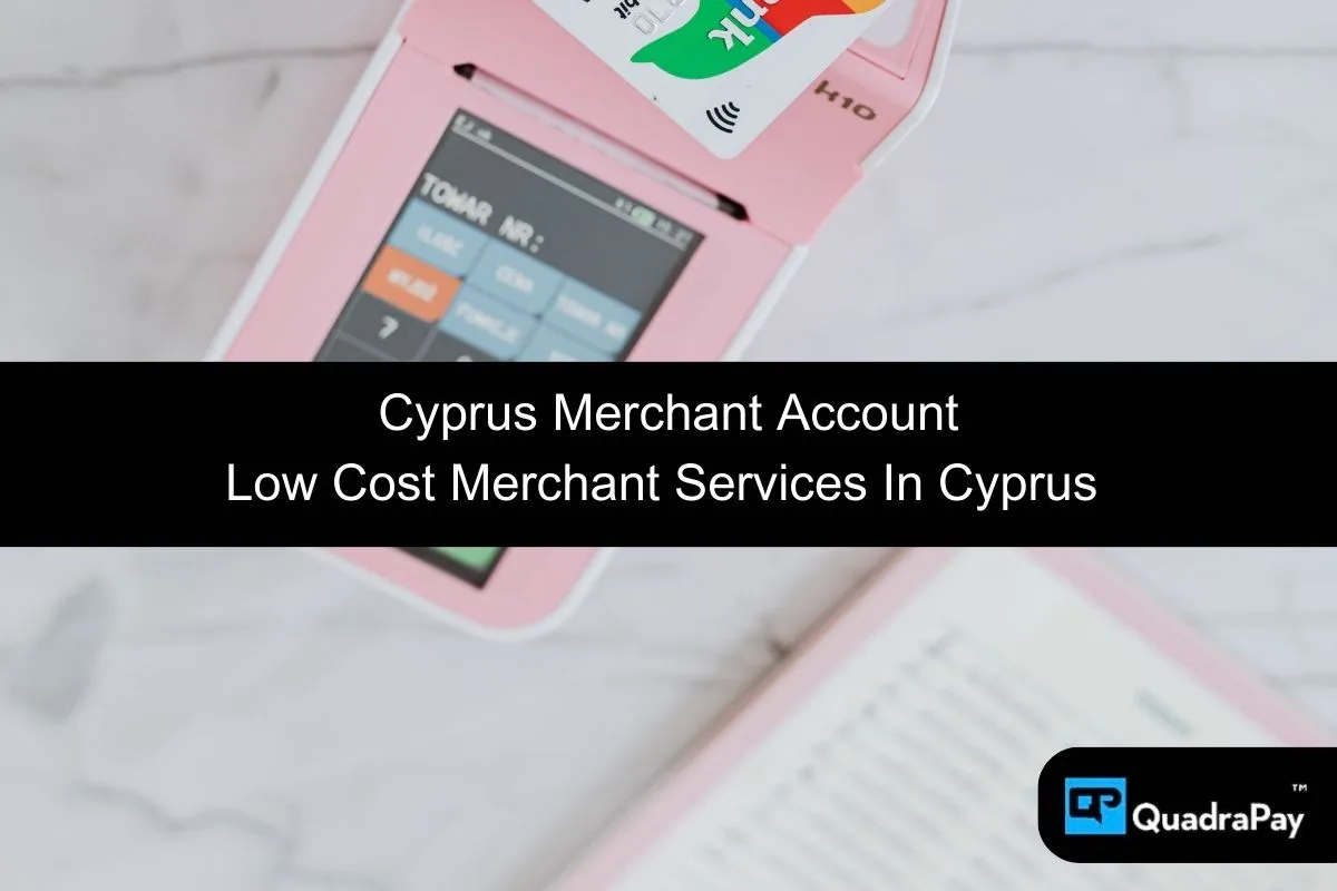 Cyprus Merchant Account