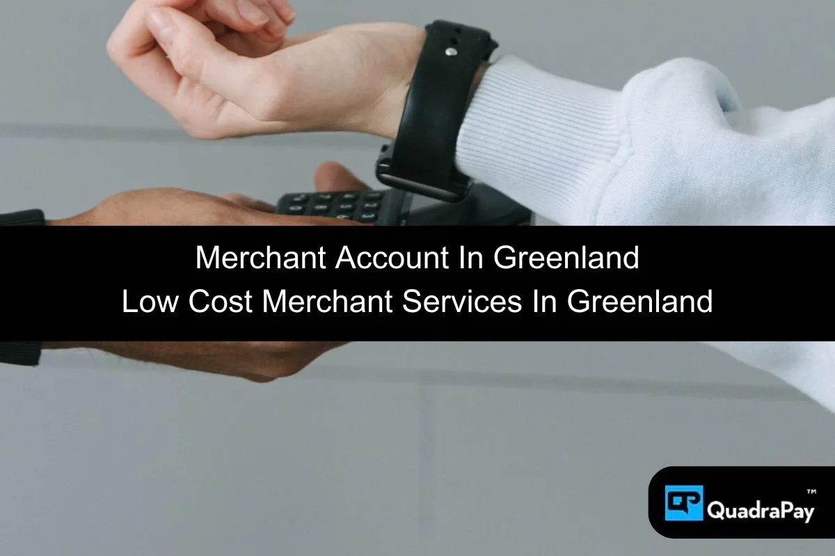 Greenland Merchant Account