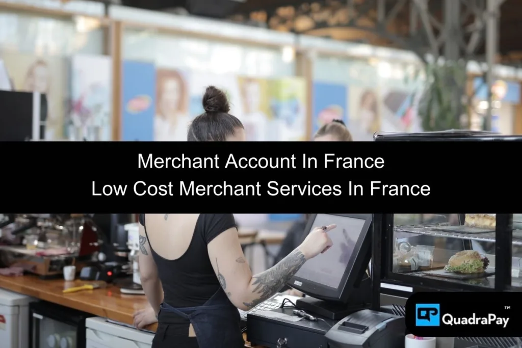 Merchant Account In France