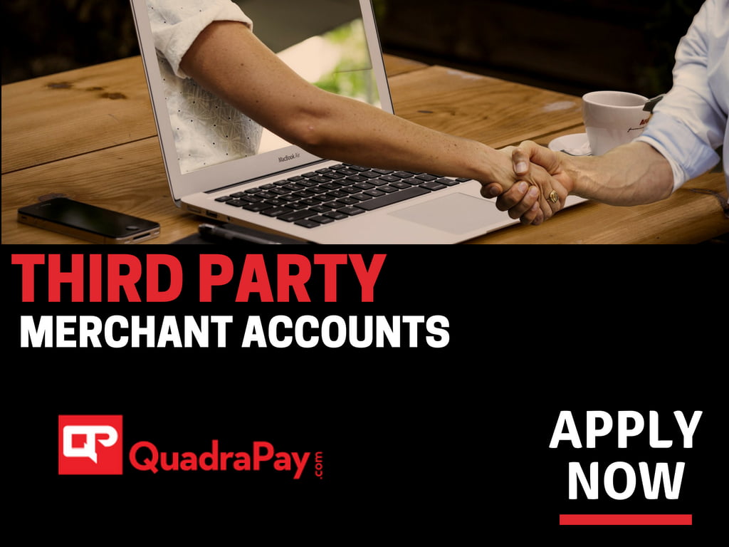 THIRD PARTY MERCHANT ACCOUNTS WITH QUADRAPAY