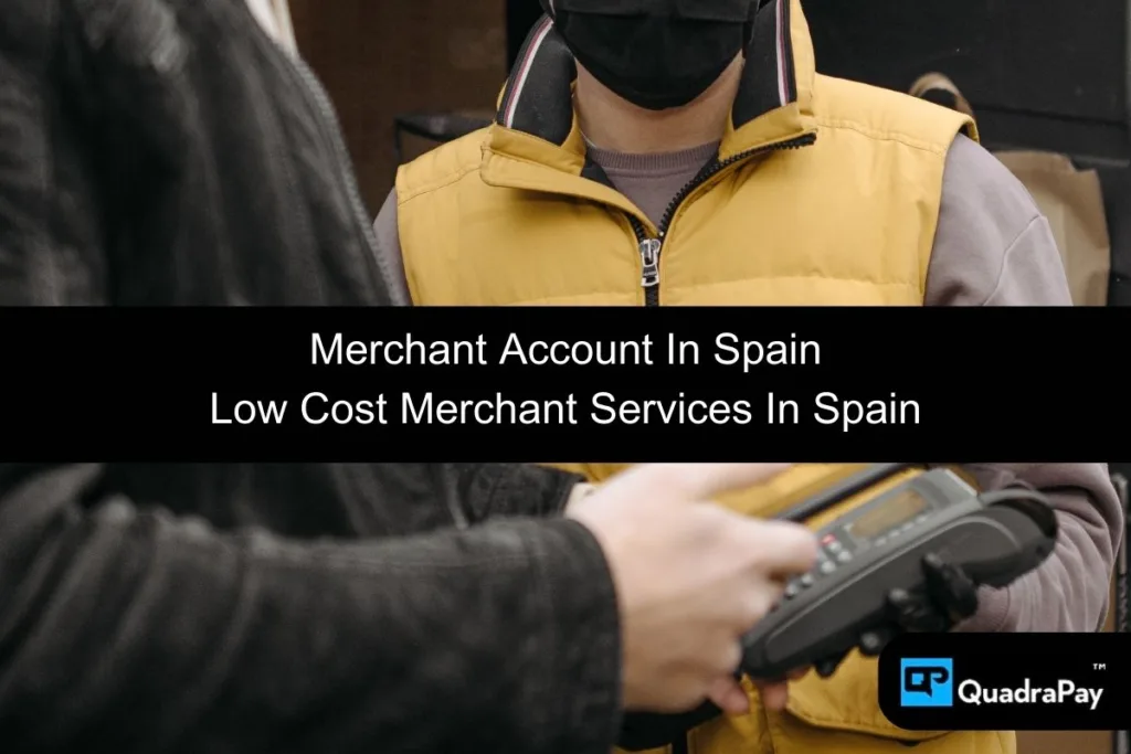 Merchant Account In Spain