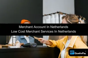 Merchant Account In Netherlands