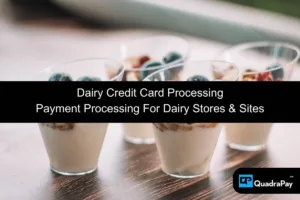 Dairy Credit Card Processing
