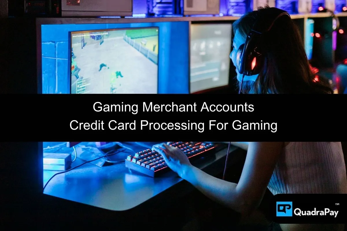 Gaming Merchant Accounts