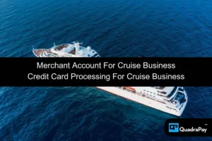 Merchant Account For Cruise Business