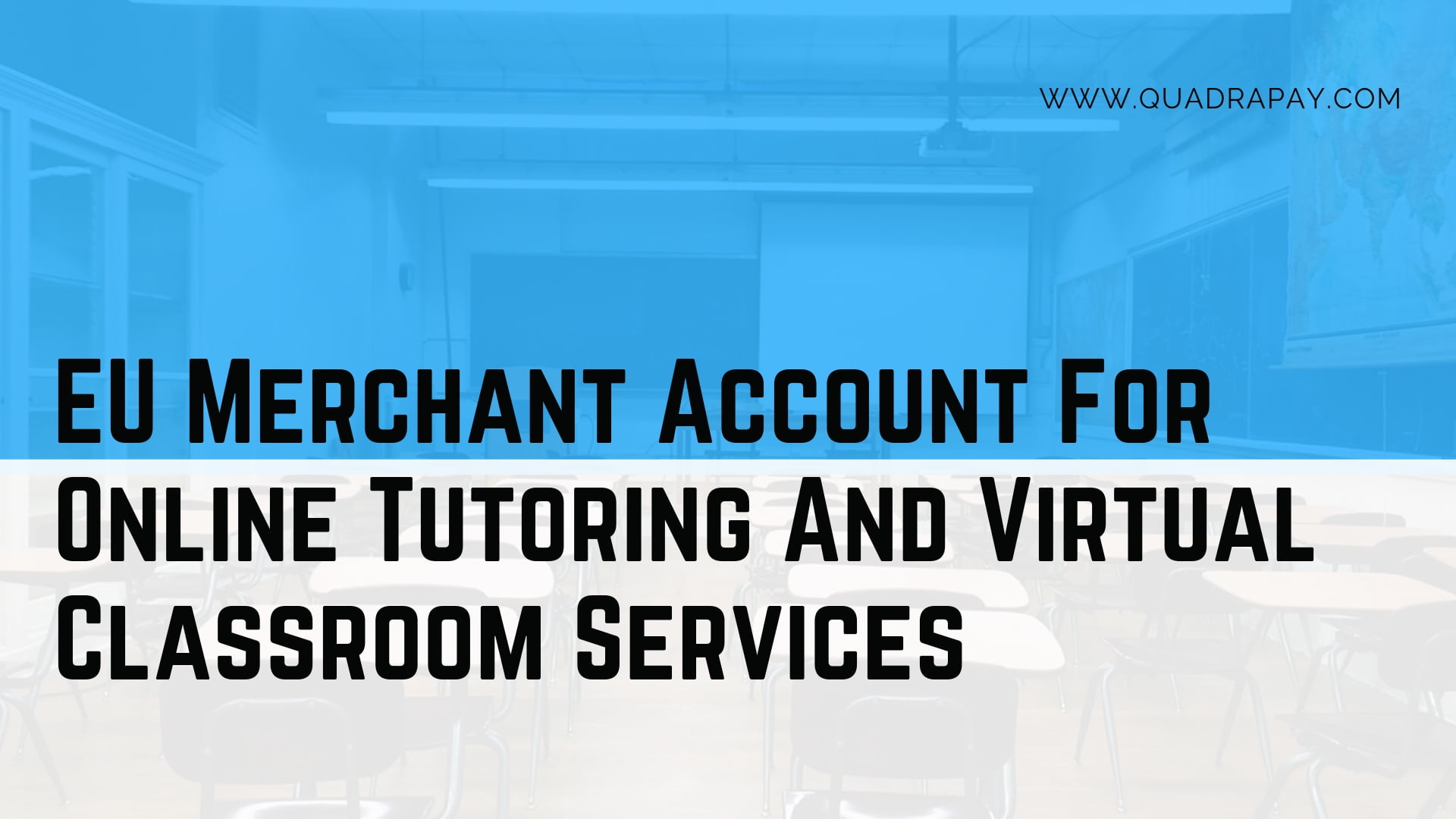 Merchant Account Online Tutoring And Virtual Classroom Services