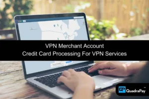 VPN Merchant Account