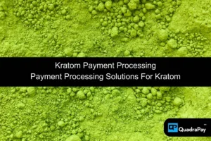 Kratom Merchant Account