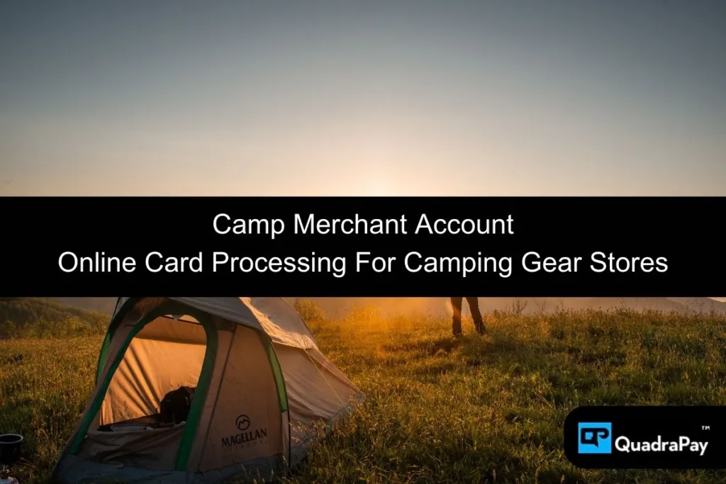 Camp Merchant Account By QuadarPay