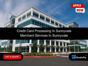 Credit Card Processing In Sunnyvale