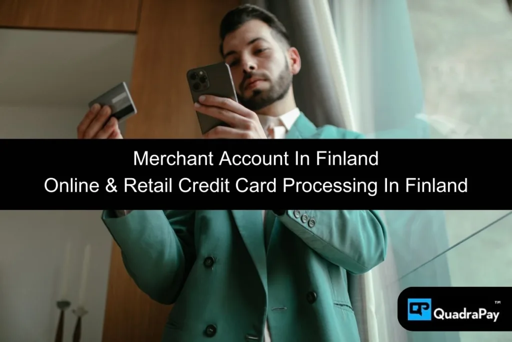 QuadraPay's Reliable Payment Gateway Solutions in Finland