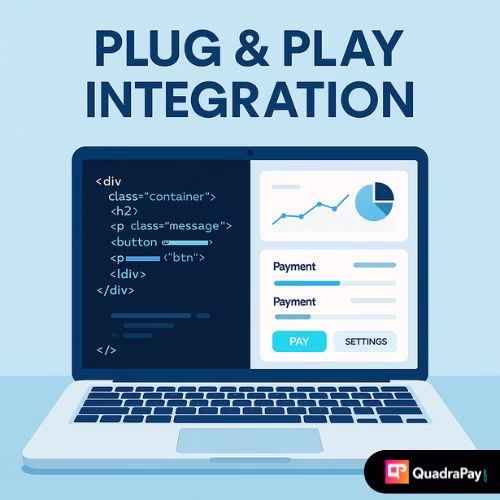 Laptop showing split view of code and payment dashboard with “Plug & Play Integration” text