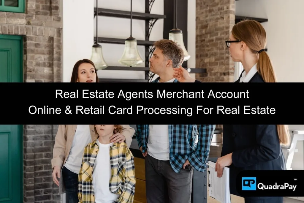 Real Estate Merchant Account