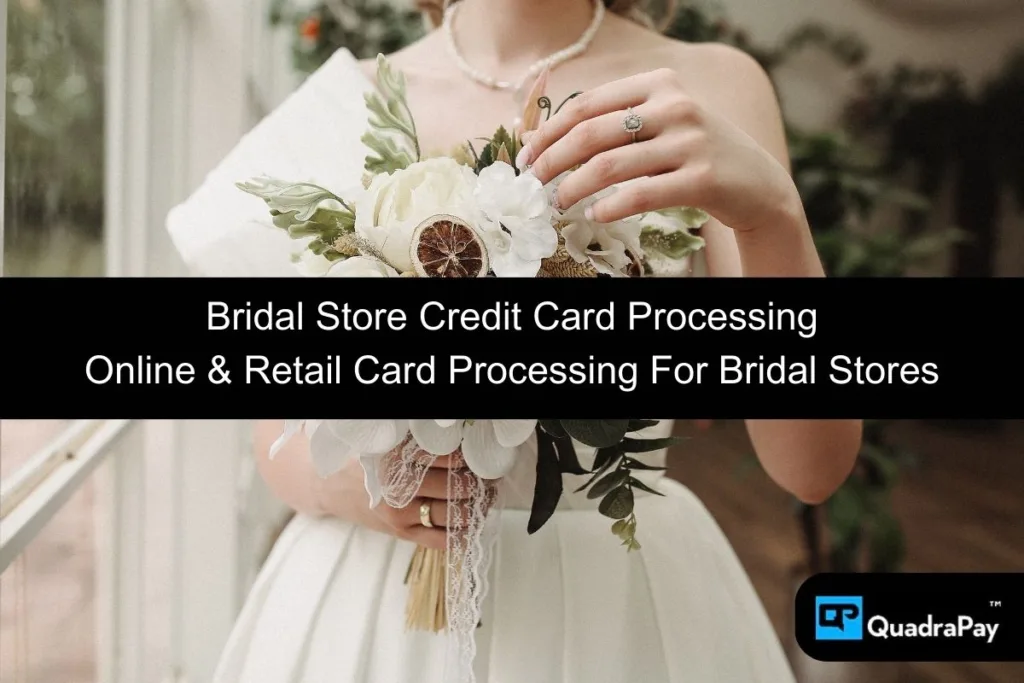 Bridal Store Payment Processing