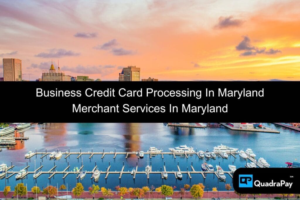 Business Credit Card Processing In Maryland