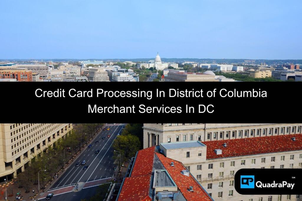 Credit Card Merchant Services In DC