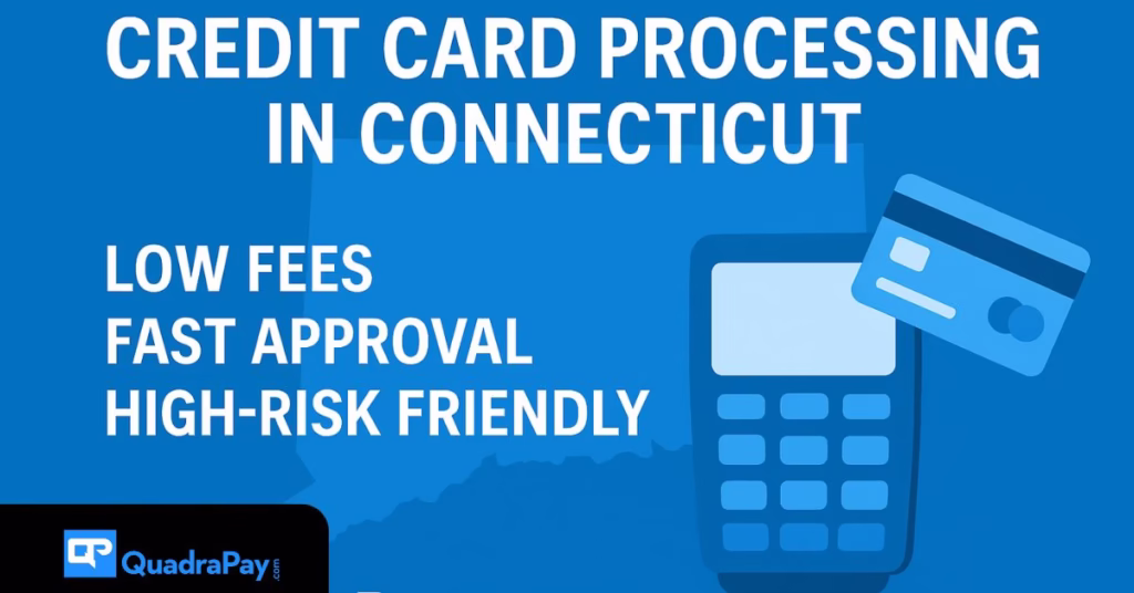 Credit Card Processing In Connecticut