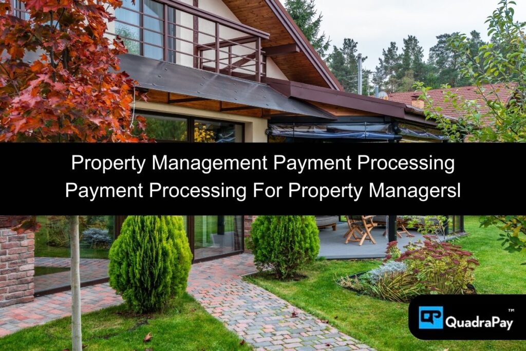 Property Management Credit Card Processing