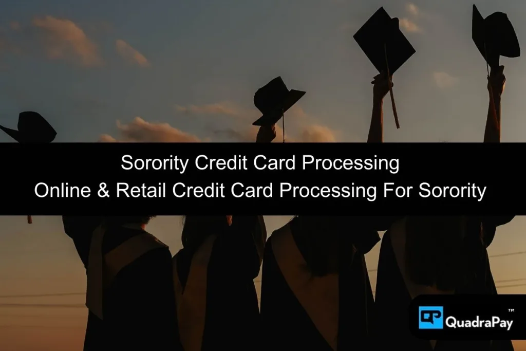 Sorority Credit Card Processing