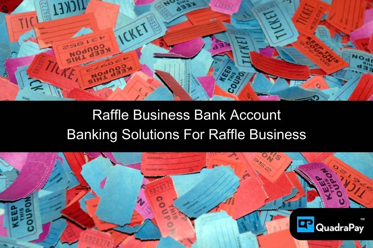 Raffle Business Bank Account