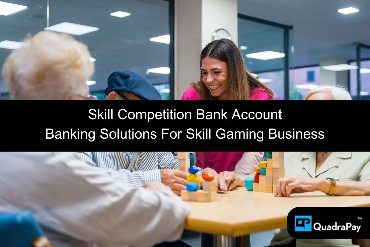 Skill Competition Bank Account