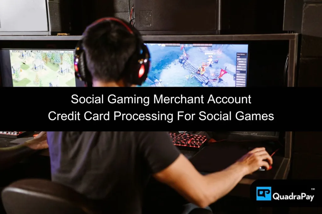 Social Gaming Merchant Account