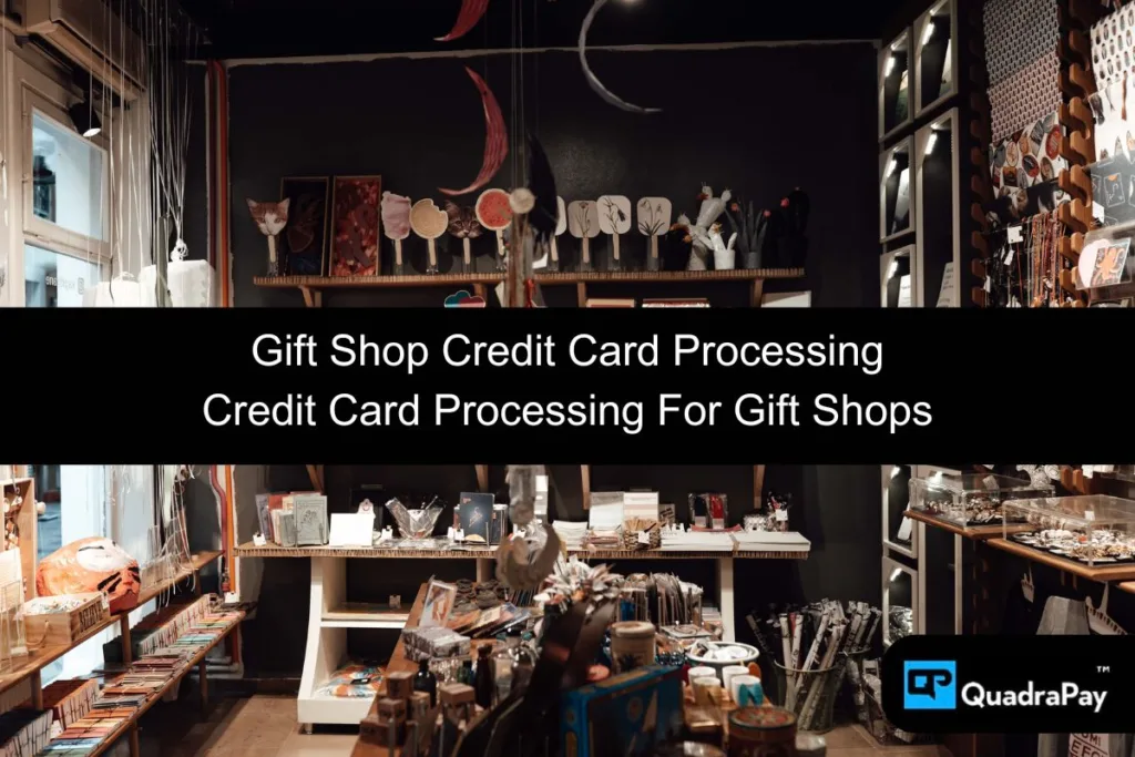 gift shop credit card processing