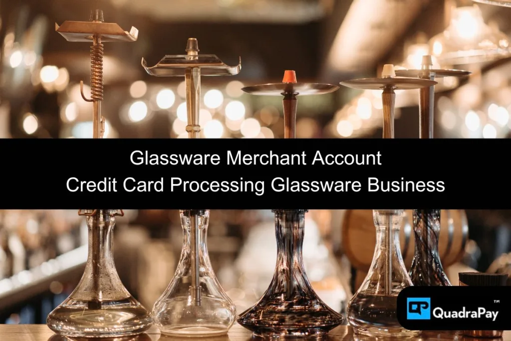 glassware merchant account