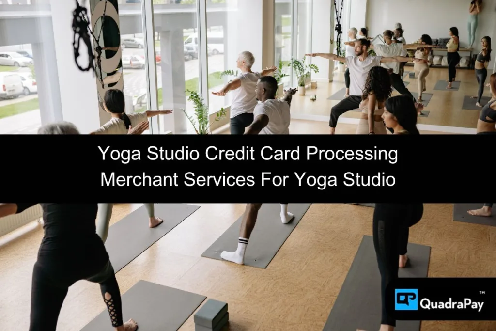 yoga studio credit card processing