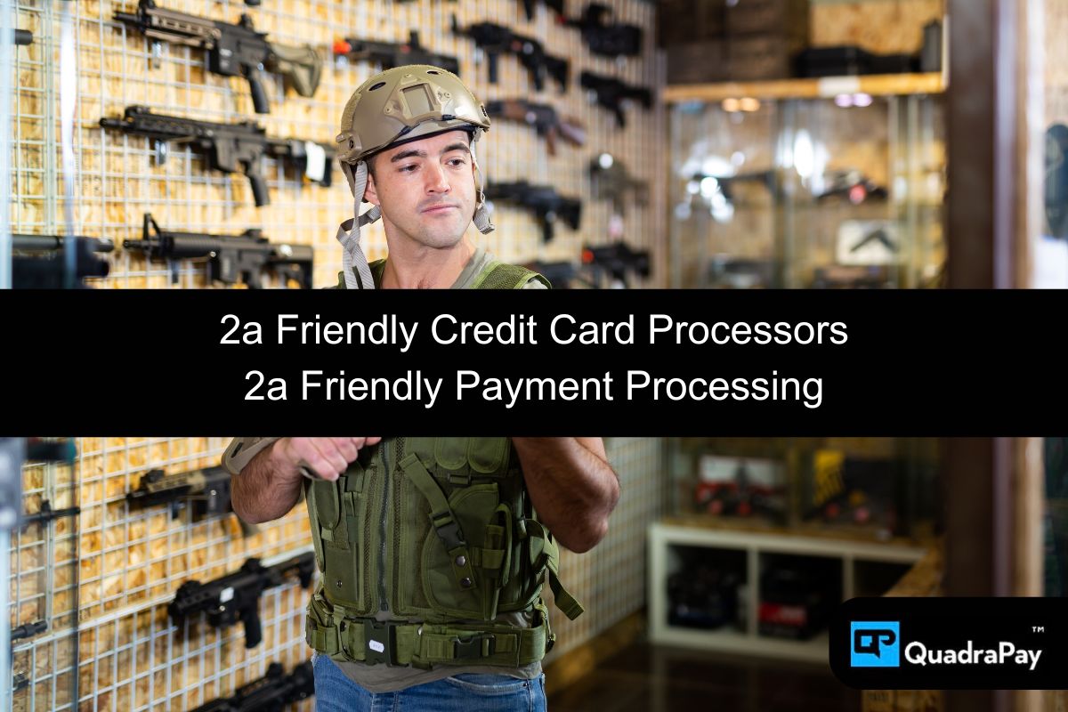 2a friendly credit card processors