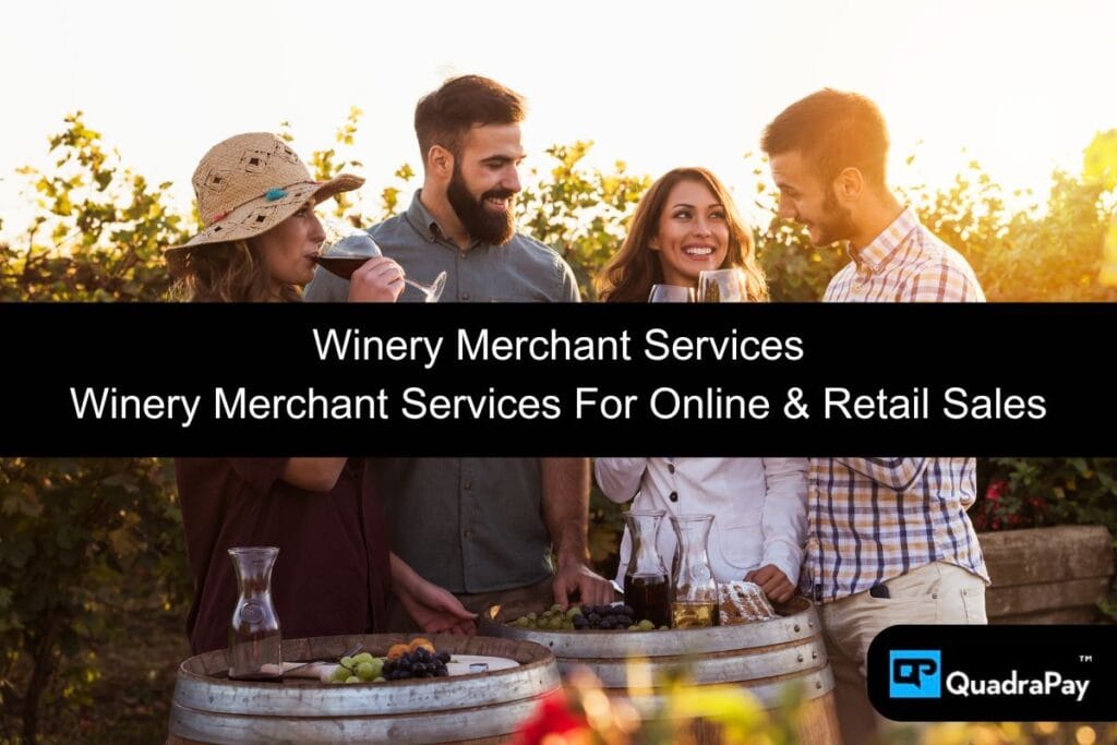 Winery Merchant Services