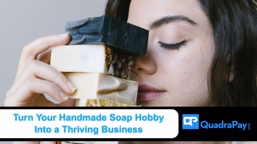 How to start a handmade soap business